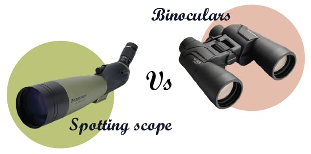 Spotting Scope vs. Binoculars