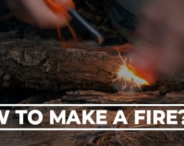 How to Make a Fire?