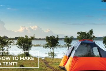 How to Make a Tent