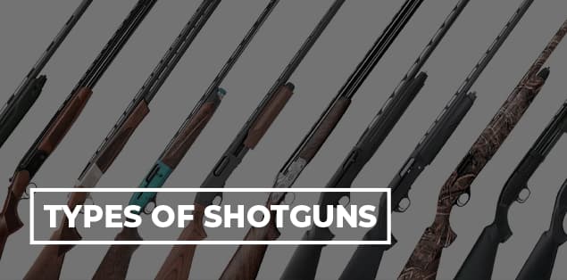 Types of Shotguns